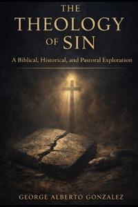 The Theology of Sin