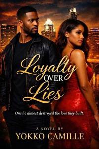 Loyalty Over Lies