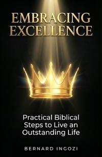 Embracing Excellence