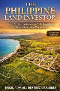 Ramirez, R: Philippine Land Investor