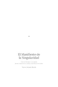 El Manifiesto de la Singularidad