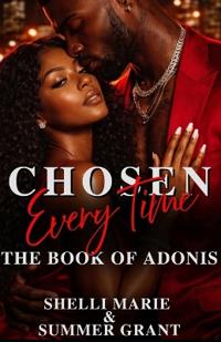 Chosen Every Time