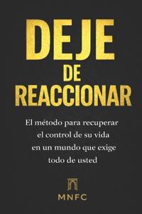 Deje de Reaccionar