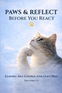 Paws & Reflect Before You React