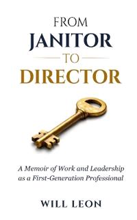 From Janitor to Director