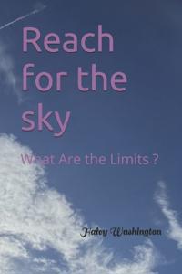 Reach for the sky