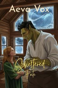 Sheltered Fate