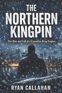 The Northern Kingpin