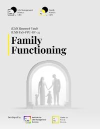 ILMS Research Vault - Family Functioning (FaS-FFU-RV-25)
