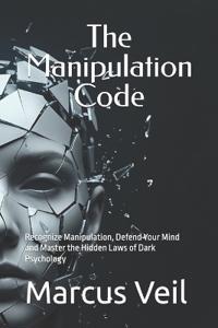The Manipulation Code