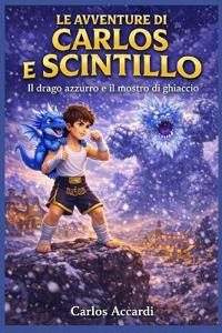 Le Avventure di Carlos e Scintillo
