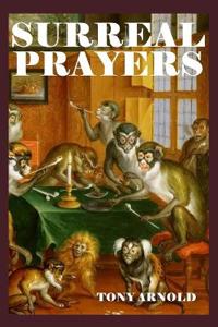 Surreal Prayers