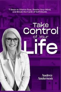 Take Control of Your Life
