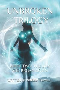Unbroken Trilogy Book Two