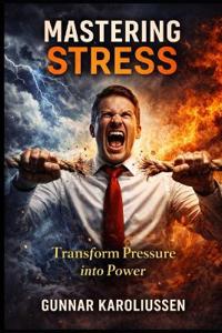 Mastering Stress