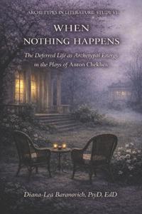 When Nothing Happens