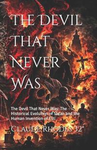 The Devil That Never Was
