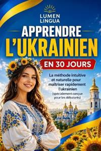 Apprendre l'Ukrainien en 30 Jours