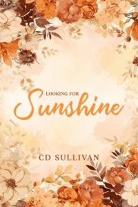 Looking for Sunshine