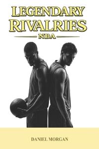 Legendary rivalries