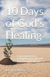 10 Days of God's Healing