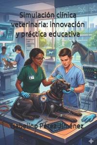Simulación clínica veterinaria