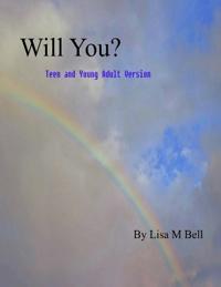 Will You?