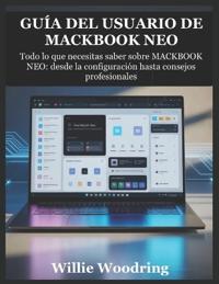 Guía del Usuario de Mackbook Neo