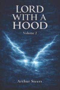 Lord with a Hood