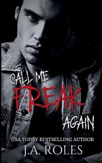 Call Me Freak Again