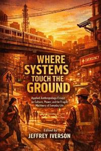 Where Systems Touch the Ground