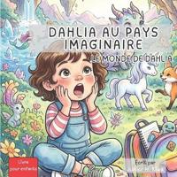 Kiwa, J: Monde de Dahlia