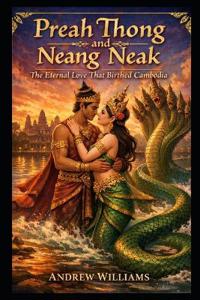 Preah Thong and Neang Neak