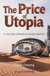 The Price of Utopia