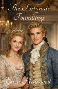 The Fortunate Foundlings