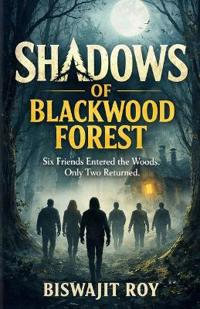 Shadows of Blackwood Forest