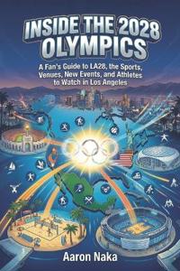 Inside the 2028 Olympics