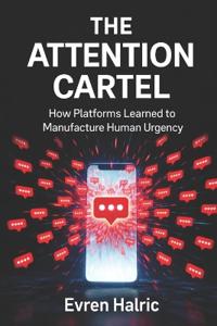 The Attention Cartel