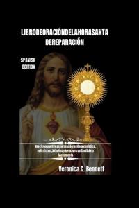 Libro de Oración de la Hora Santa de Reparación