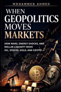 Geopolitics Moves Markets