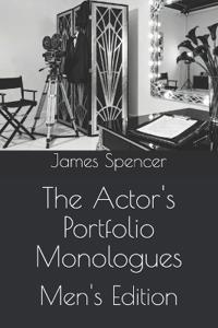 The Actor's Portfolio Monologues