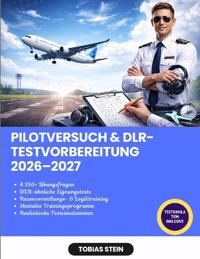 Pilotversuch & DLR-Testvorbereitung 2026-2027