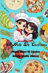 El Arte De Cocinar