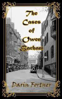 The Cases of Owen Barham