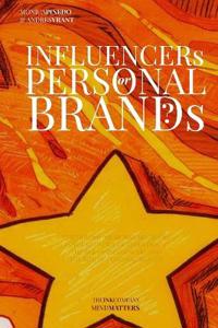 ¿INFLUENCERs or PERSONAL BRANDs?