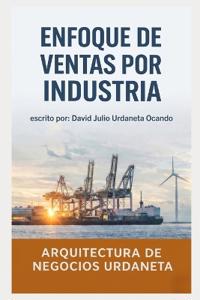 Enfoque de Ventas por Industria