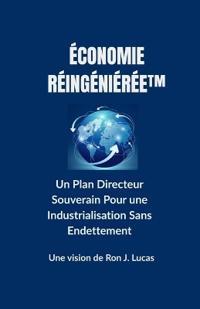 Économie Réingéniérée(tm)