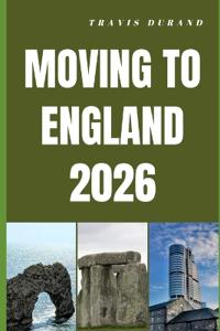 Moving to England 2026