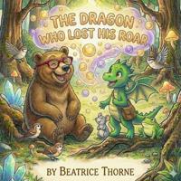 The Dragon Who Lost His Roar