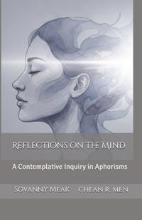 Reflections on the Mind